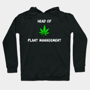Head Of Plant Management Hoodie